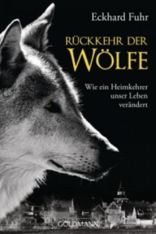 Buch Rückkehr der Wölfe Eckhard Fuhr