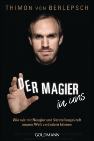 Book Der Magier in uns Thimon von Berlepsch