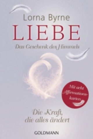 Kniha Liebe - Das Geschenk des Himmels Lorna Byrne