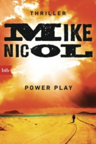 Knjiga Power Play, deutsche Ausgabe Mike Nicol
