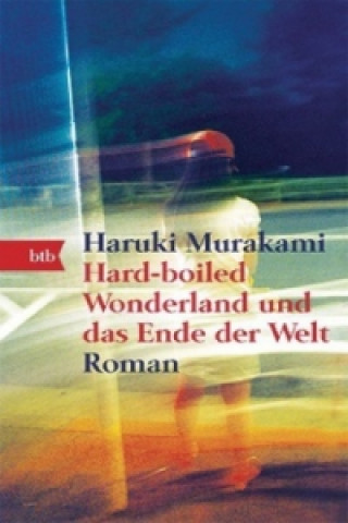 Livre Hard-boiled Wonderland und das Ende der Welt Haruki Murakami