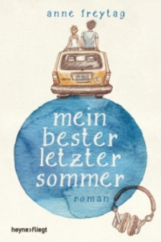 Kniha Mein bester letzter Sommer Anne Freytag