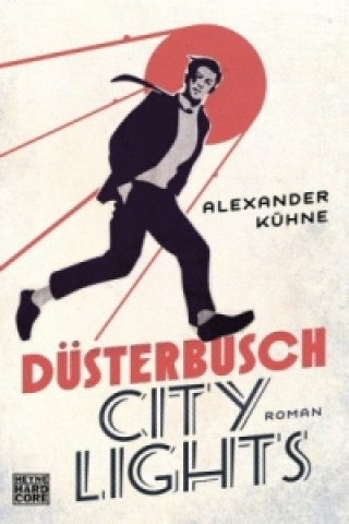 Книга Düsterbusch City Lights Alexander Kühne