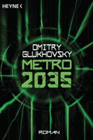 Könyv Metro 2035 Dmitry Glukhovsky