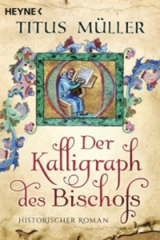 Libro Der Kalligraph des Bischofs Titus Müller