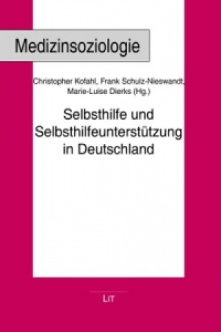 Carte Selbsthilfe und Selbsthilfeunterstützung in Deutschland Christopher Kofahl
