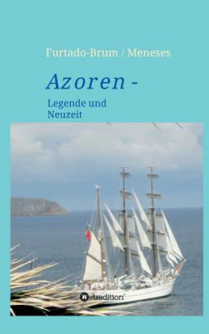 Buch Azoren Regina Oberschelp De Meneses