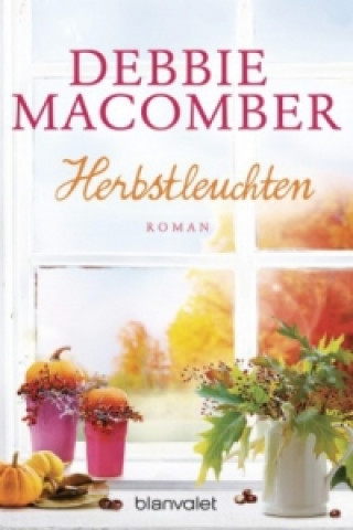 Buch Herbstleuchten Debbie Macomber