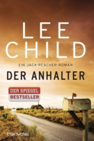 Книга Der Anhalter Lee Child