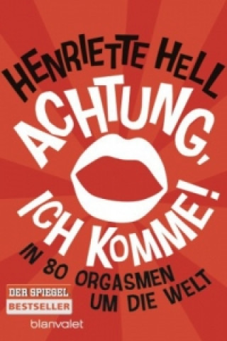 Kniha Achtung, ich komme! Henriette Hell