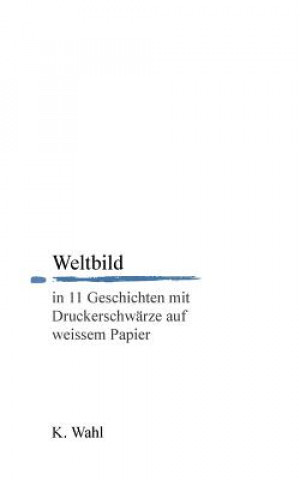 Könyv Weltbild Klaus Wahl