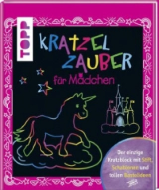 Knjiga Kratzelzauber für Mädchen frechverlag