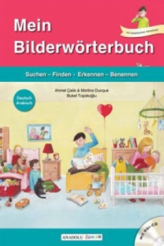 Książka Mein Bilderwörterbuch, Deutsch - Arabisch, m. Audio-CD Ahmet Çelik