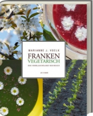 Libro Franken vegetarisch Marianne J. Voelk