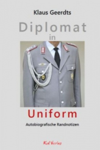 Carte Diplomat in Uniform Klaus Geerdts
