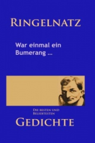 Книга Gedichte - War einmal ein Bumerang ... Joachim Ringelnatz