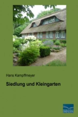 Carte Siedlung und Kleingarten Hans Kampffmeyer