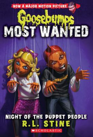 Carte Night of the Puppet People (Goosebumps Most Wanted #8) R L Stine