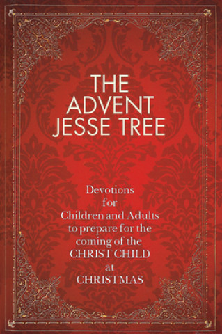 Knjiga Advent Jesse Tree Dean Lambert Smith