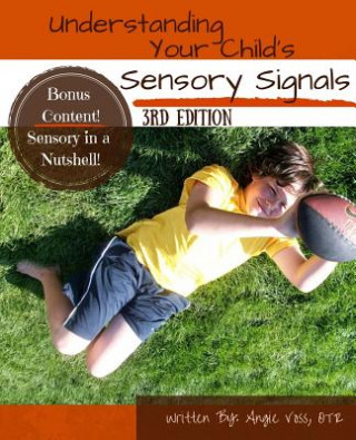 Book Understanding Your Child's Sensory Signals Angie Voss