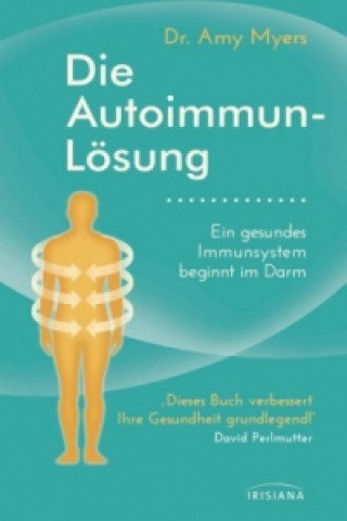 Kniha Die Autoimmun-Lösung Amy Myers