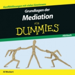 Hanganyagok Grundlagen der Mediation für Dummies, 1 Audio-CD Al Weckert