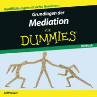 Audio Grundlagen der Mediation für Dummies, 1 Audio-CD Al Weckert