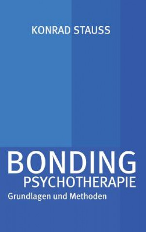 Carte Bonding Psychotherapie Dr Med Konrad Stauss