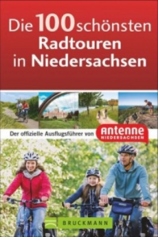 Carte Die 100 schönsten Radtouren in Niedersachsen NN Antenne Niedersachsen