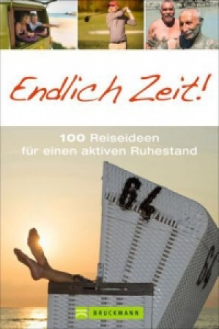 Knjiga Endlich Zeit! Susanne Asal
