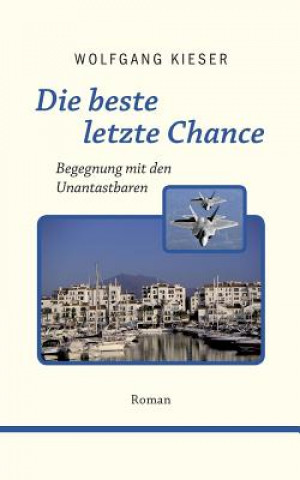Kniha beste letzte Chance Wolfgang Kieser