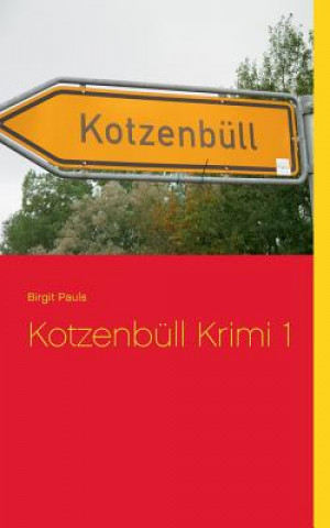 Libro Kotzenbull Krimi 1 Birgit Pauls