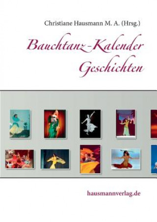 Книга Bauchtanz-Kalender Geschichten Christiane Hausmann