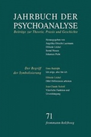 Książka Jahrbuch der Psychoanalyse / Band 72: Liebe Angelika Ebrecht-Laermann