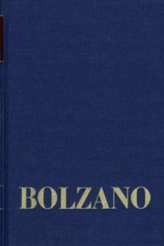 Libro Bernard Bolzano Gesamtausgabe / Reihe II: Nachlaß. A. Nachgelassene Schriften. Band 24,1: Erbauungsreden des Studienjahres 1818/1819. Erster Teil Bernard Bolzano