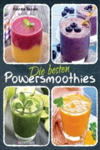 Carte Die besten Powersmoothies Gabriele Redden Rosenbaum