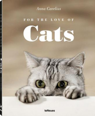 Kniha For the Love of Cats Anna Cavelius