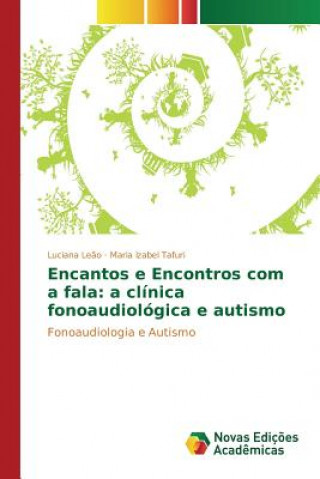 Knjiga Encantos e Encontros com a fala Leao Luciana