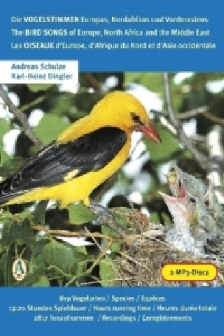 Audio Die Vogelstimmen Europas, Nordafrikas und Vorderasiens, 2 MP3-CDs Andreas Schulze