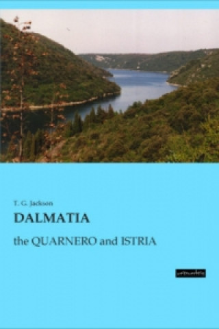 Kniha DALMATIA T. G. Jackson