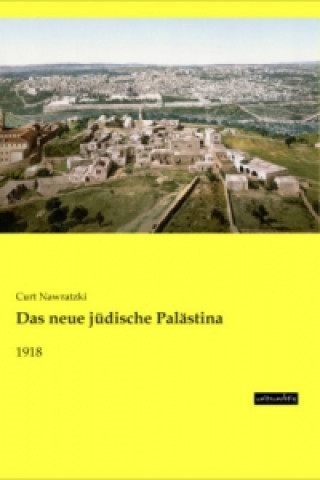 Carte Das neue jüdische Palästina Curt Nawratzki