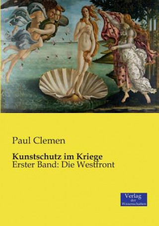 Buch Kunstschutz im Kriege Paul Clemen