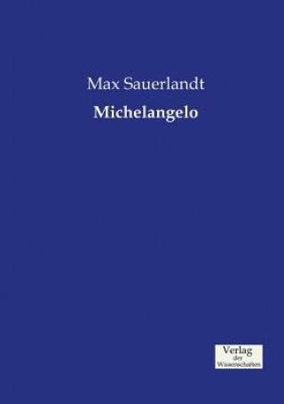 Knjiga Michelangelo Max Sauerlandt