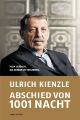 Libro Abschied von 1001 Nacht Ulrich Kienzle