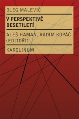 Boek V perspektivě desetiletí Oleg Malevič