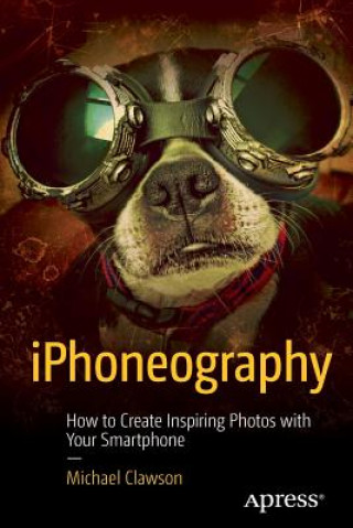 Βιβλίο iPhoneography Michael Clawson