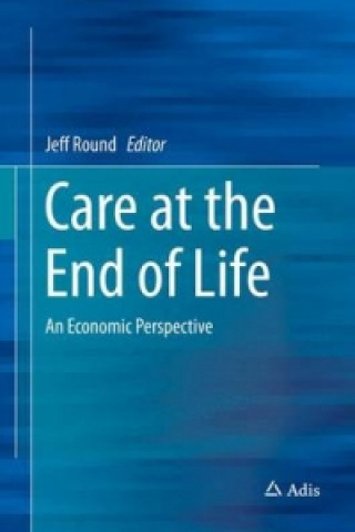 Livre Care at the End of Life Jeff Round