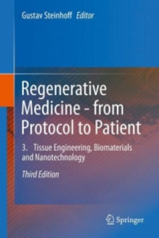 Книга Regenerative Medicine - from Protocol to Patient Gustav Steinhoff