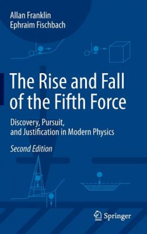 Kniha Rise and Fall of the Fifth Force Allan Franklin