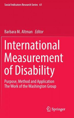 Kniha International Measurement of Disability Barbara M. Altman
